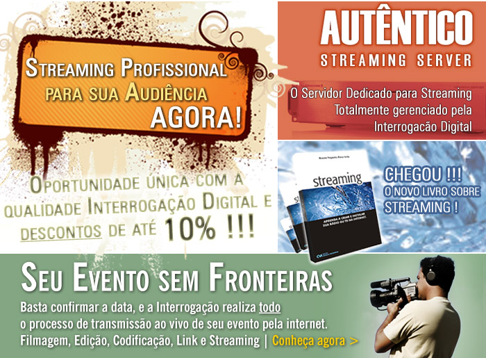 Interroga��o Digital - Streaming Profissional